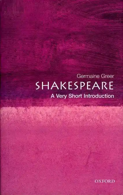 Alleen Vandaag Shakespeare. A Very Short Introduction - Germaine Greer