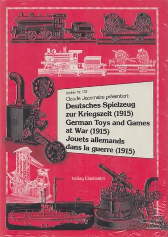 Deutsches Spielzeug zur Kriegszeit (1915) =: German toys and games at war (1915) (Archiv) - claude-jeanmaire Gecertificeerd