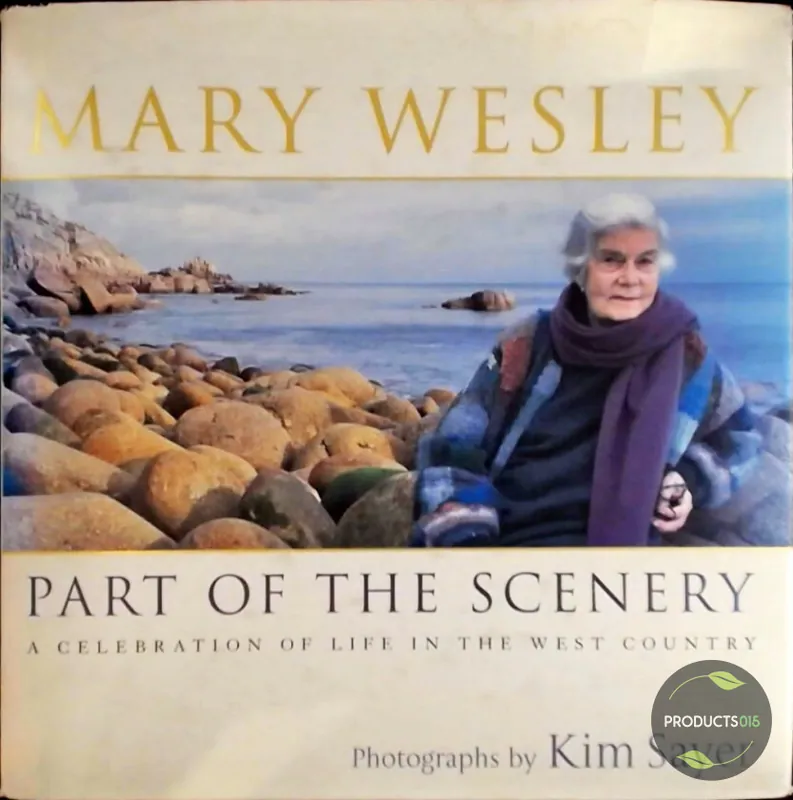 Part of the scenery : a celebration of life in the West Country - Mary Wesley Speciale Aanbieding