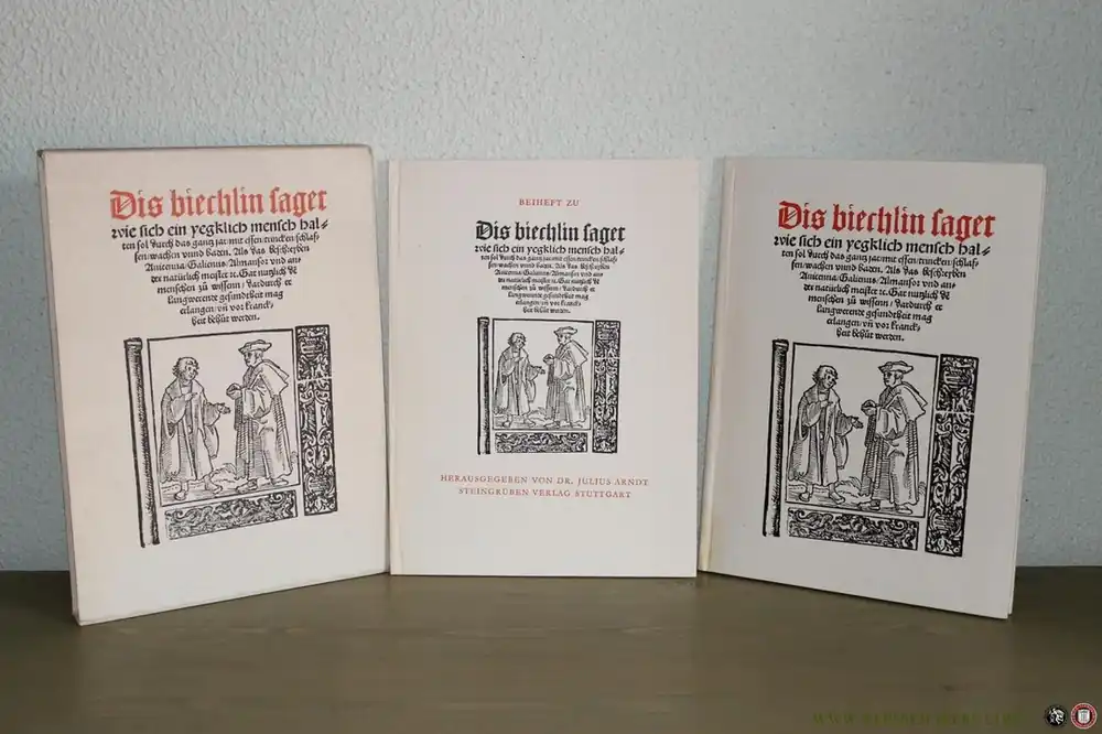 Dis biechlin saget wie sich ein yegklich mensch halten sol durch das gantz jar mit essen, trincken, schlafen, wachen unnd baden. Als das beschreyben Avicenna, Galienus, Almansor und ander natürlich meister u. Gar nutzlich de... - ARNDT, Julius (Heraugeber) Op = Op