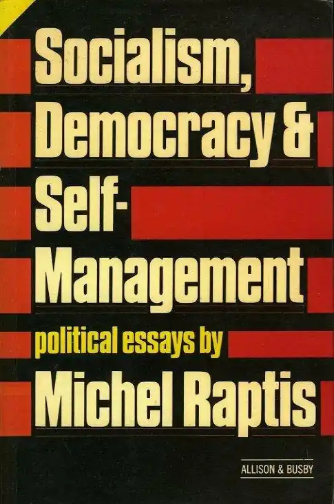 Gratis Retour Socialism, democracy and self-management - Michel Raptis