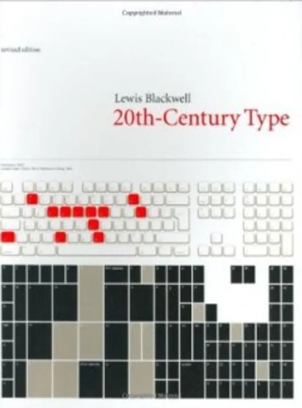 20th-Century Type (revised ed) - Lewis Blackwell Bestseller
