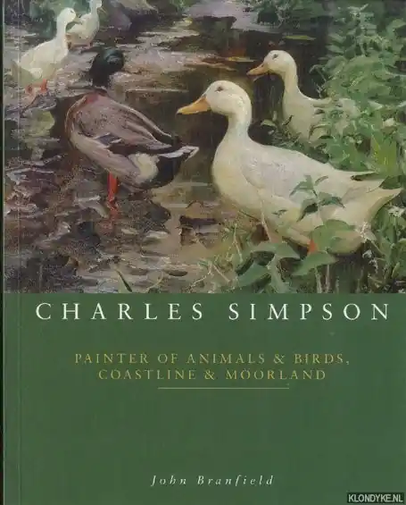 Charles Simpson. Painter of Animals and Birds, Coastline and Moorland - Branfield, John Populair