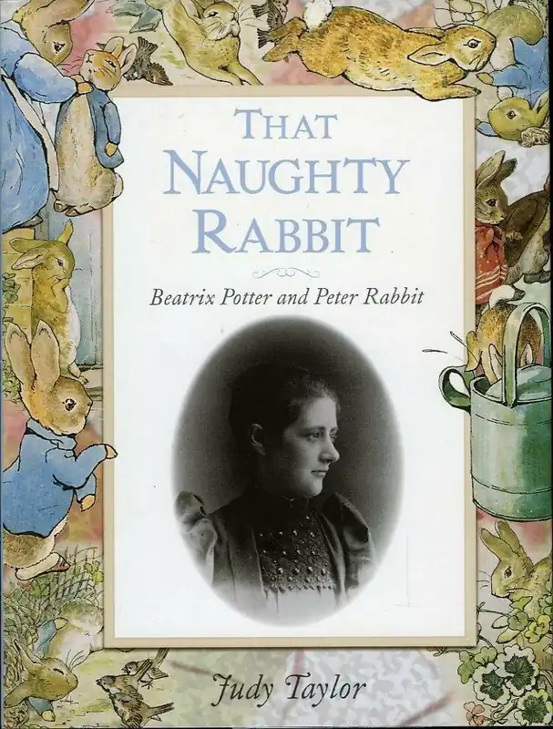 Gecertificeerd That Naughty Rabbit. Beatrix Potter and Peter Rabbit - Beatrix Potter