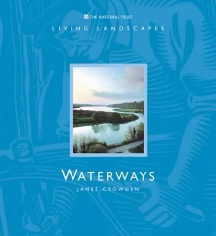 Waterways. - CROWDEN, JAMES Lage Kosten