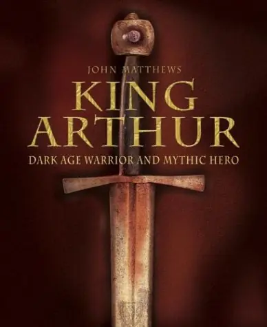 King Arthur. Dark Age Warrior and Mythic Hero - John Matthews Laatste Kans