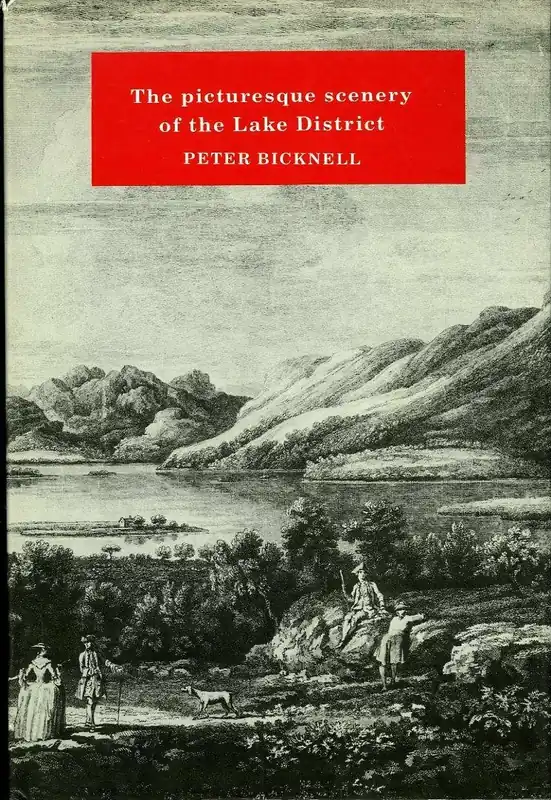 Hoge Kwaliteit The picturesque scenery of the Lake District, 1752-1855 - Peter Bicknell