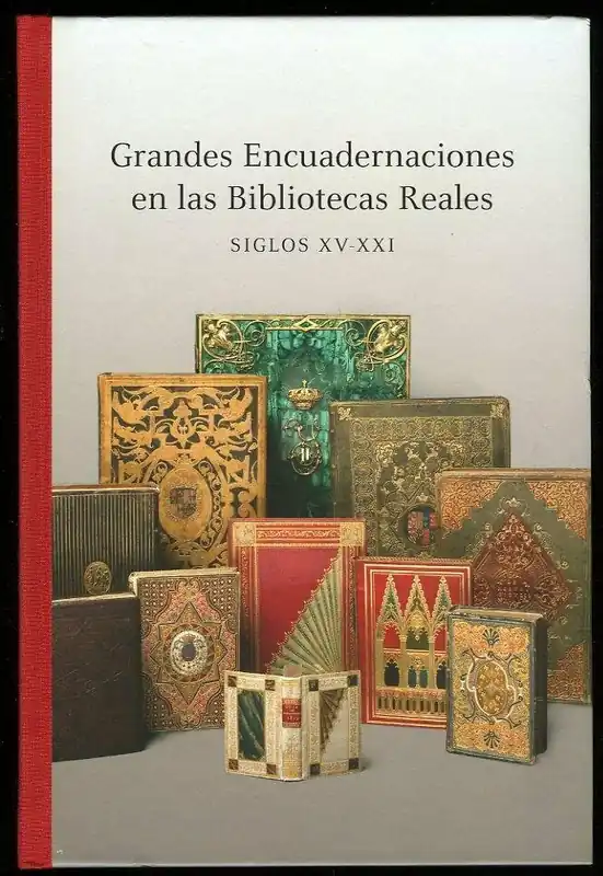 Grandes encuadernaciones en las bibliotecas reales - María Luisa López-Vidriero Bestseller