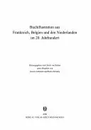 Nieuw BUCHILLUSTRATIONEN AUS FRANKREICH, BELGIEN UND DEN NIEDERLANDEN IM 20. JAHRHUNDERT. - ZELINSKY, Bodo (Vorwort).