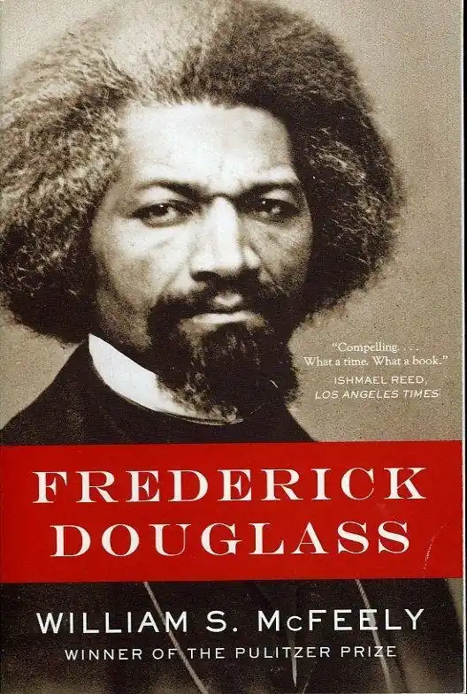 Frederick Douglass - William S. McFeely Ph.D. Finale Uitverkoop