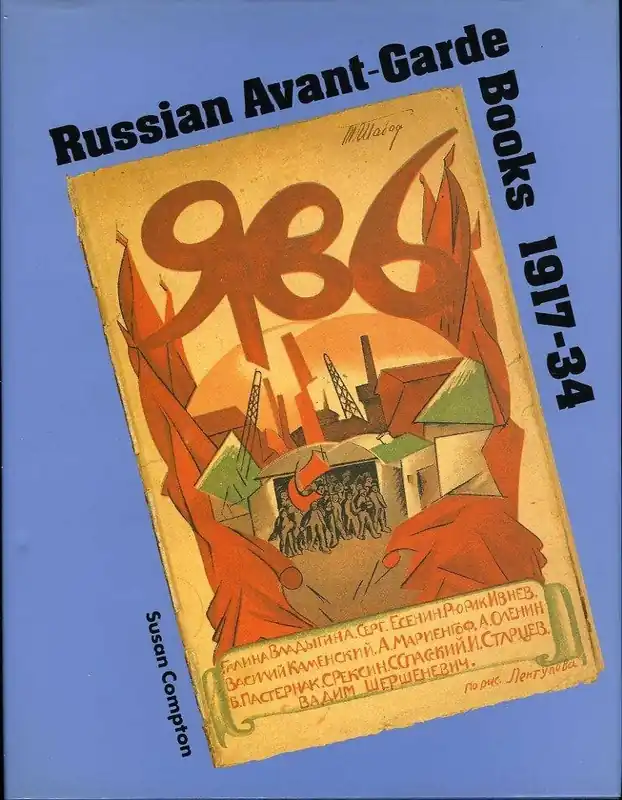 Dagaanbieding Russian Avant-Garde Books 1917-1934 - Compton, S