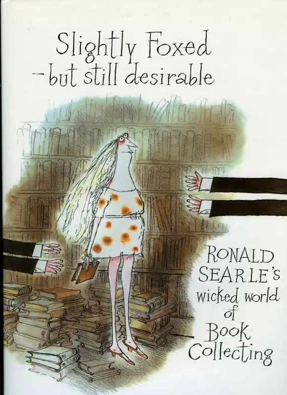 Gecertificeerd Slightly Foxed but Still Desirable - Ronald Searle