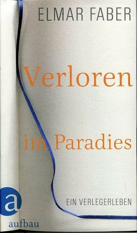 Verloren im Paradies - Elmar Faber Voordeelprijs
