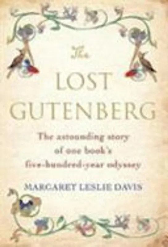 The Lost Gutenberg - Margaret Leslie Davis Fabrieksprijs