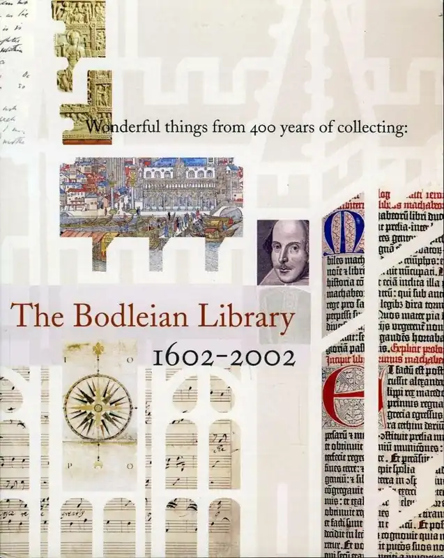 Wonderful Things from 400 Years of Collecting - Bodleian Library. Must-Have