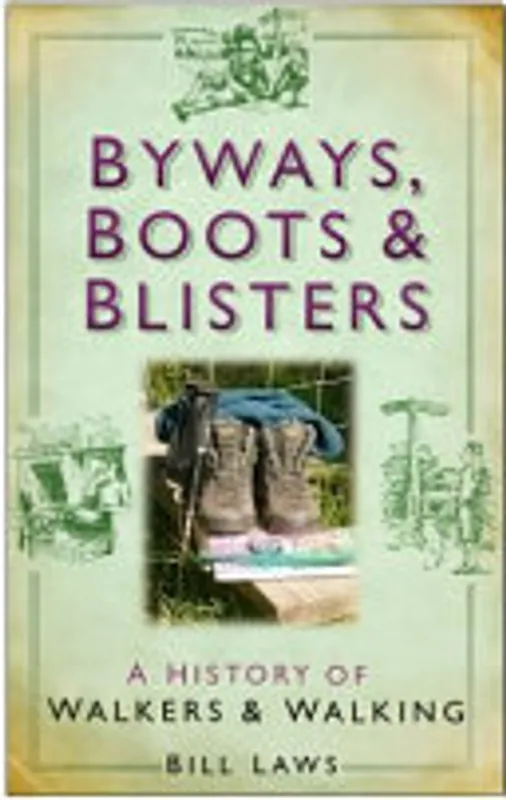Byways, boots and blisters - Bill Laws Koop Vandaag