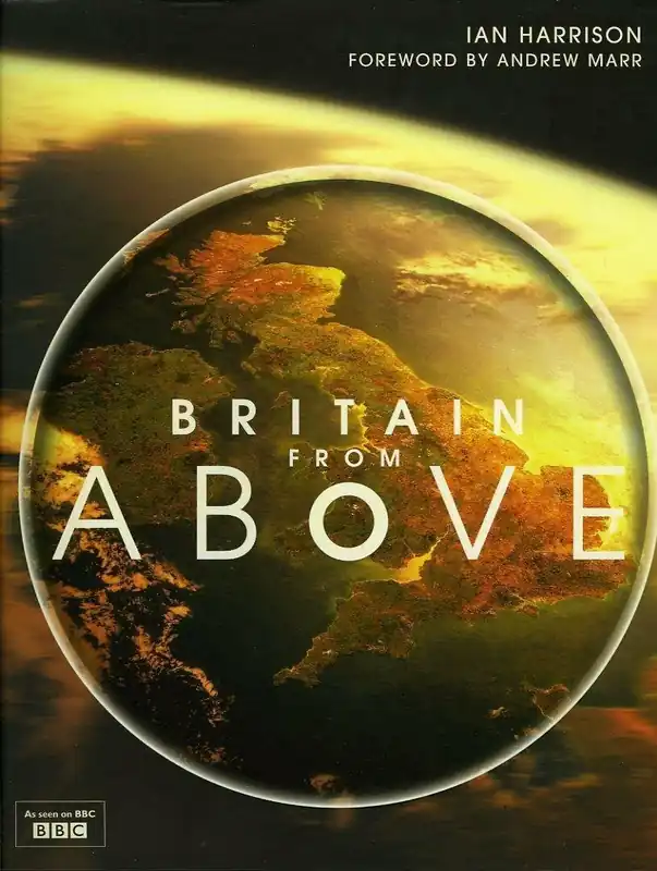 Beste Prijs Britain from Above - Foreword by Andrew Marr