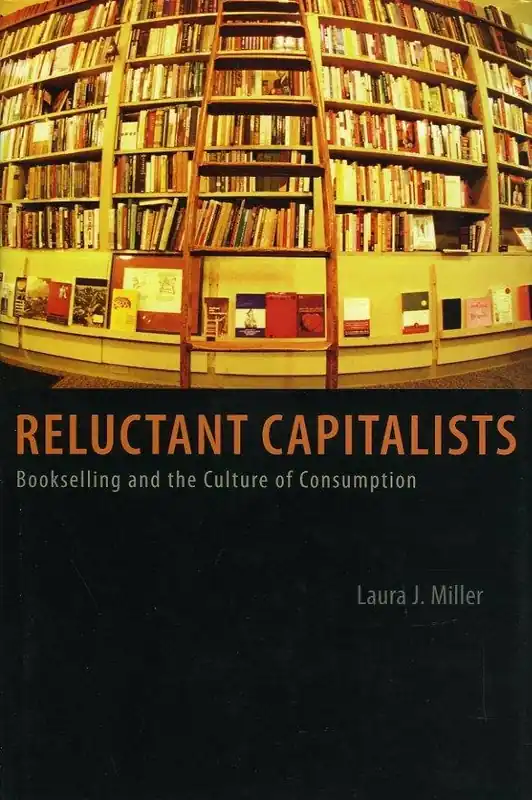 Voordeelprijs Reluctant capitalists - Laura J. Miller