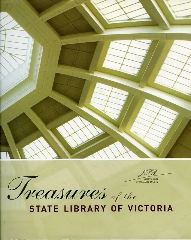 Treasures of the State Library of Victoria - Bev Roberts, State Library of Victoria Laatste Kans