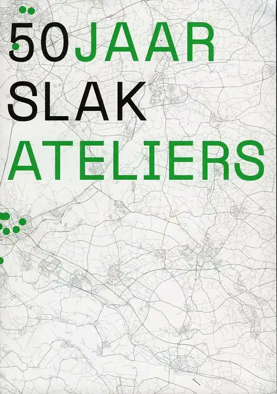 Snelle Levering 50 jaar Slak Ateliers - Diverse auteurs