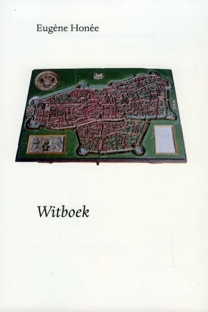 Witboek van een Historisch Onderzoek - E. Honée Gereduceerde Prijs