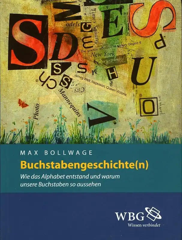 Aanbieding Buchstabengeschichte(n). Wie das Alphabet entstand und warum unsere Buchstaben so aussehen - BOLLWAGE, Max