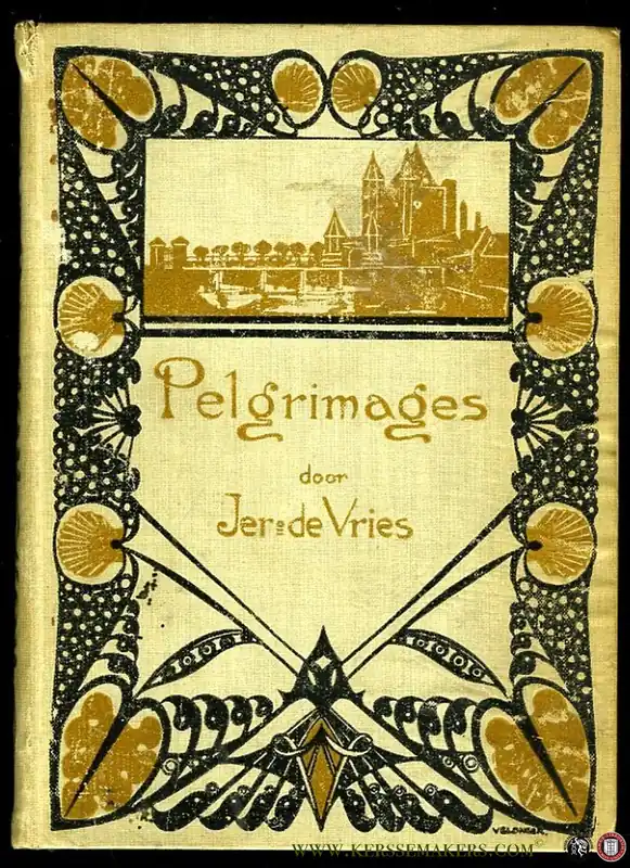 Pelgrimages naar oude plekjes en oude tijden - VRIES, Jer. de Lage Kosten