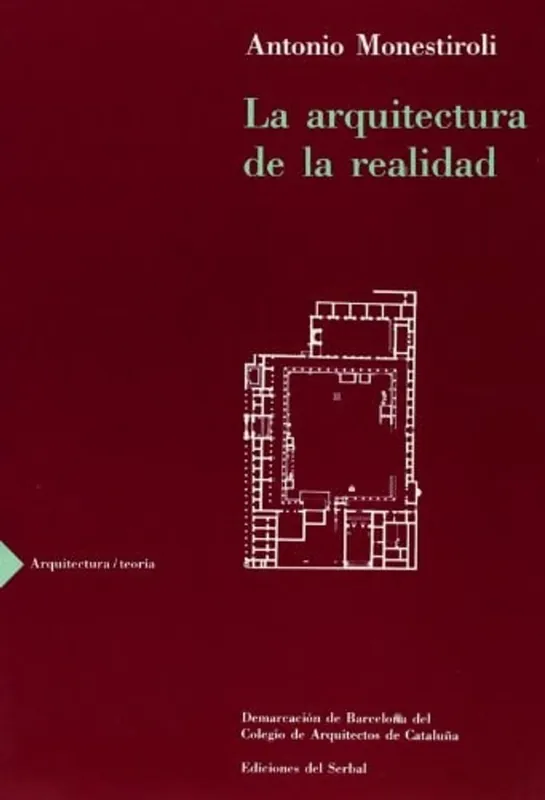 La arquitectura de la realidad (Spanish Edition) - Antonio Monestiroli Betrouwbaar