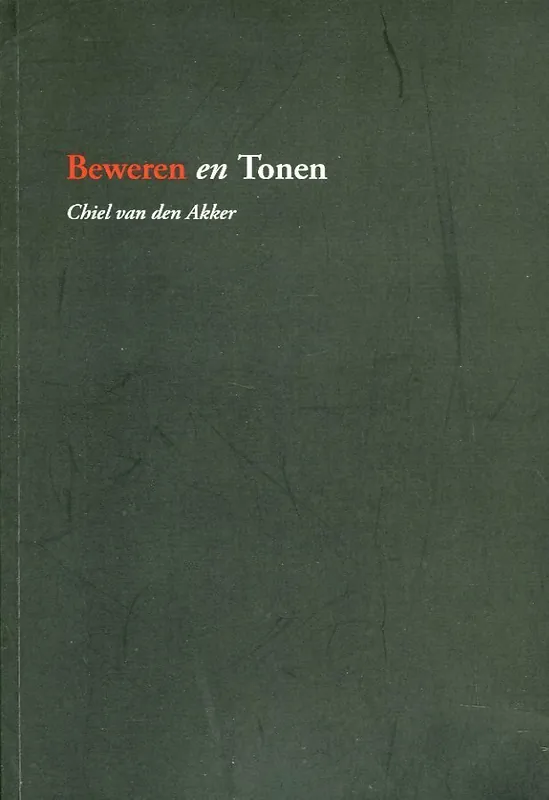 Beweren en Tonen - C.M. van den Akker Laatste Versie
