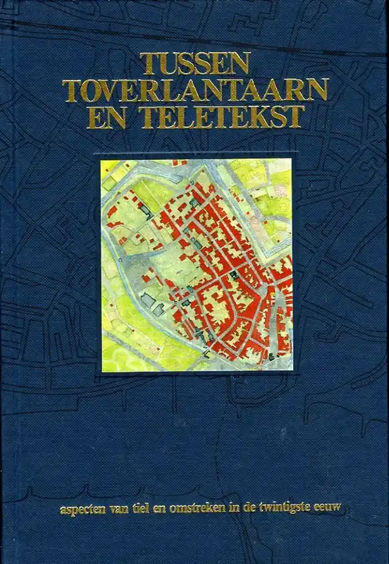Laatste Versie Tussen toverlantaarn en teletekst - SMIT, E.J.