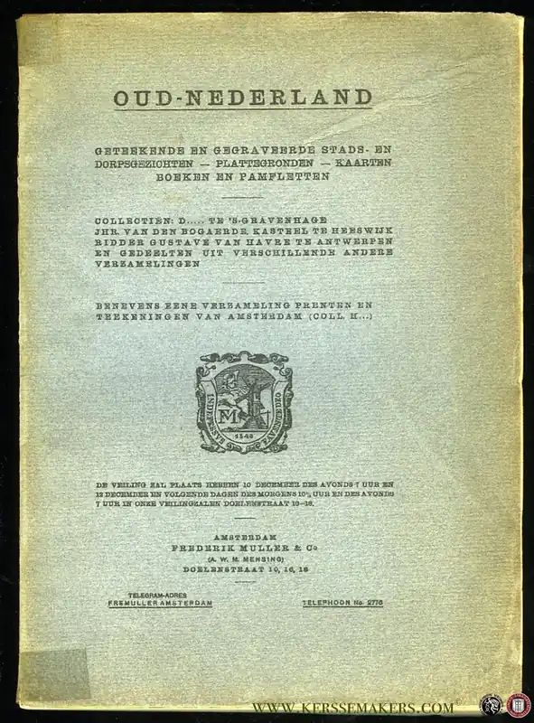 Betrouwbaar Oud-Nederland. Geteekende en gegraveerde stads- en dorpsgezichten - plattegronden - kaarten, boeken en pamfletten. - Veilingcatalogus