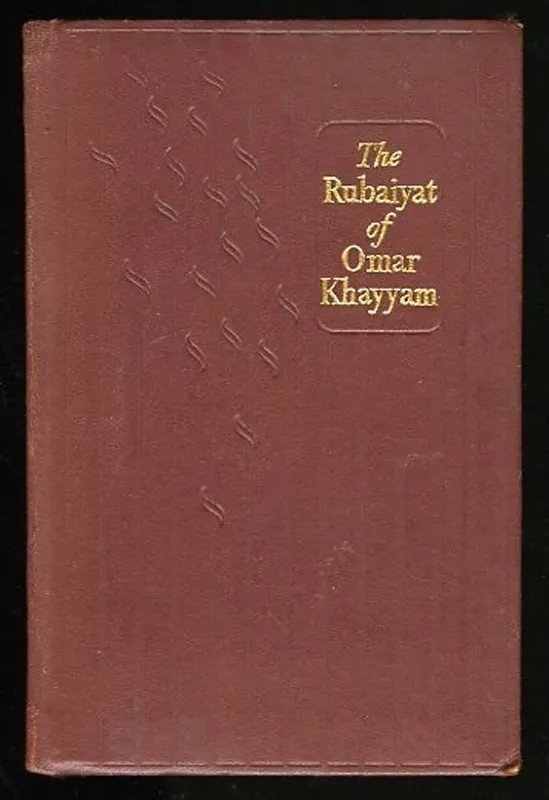 The Rubaiyat of Omar Khayyam rendered into english verse by Edward Fitzgerald - Omar Khayyam Koop Online