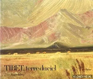 Tibet, terre de ciel - Kling, Kevin Seizoensaanbieding