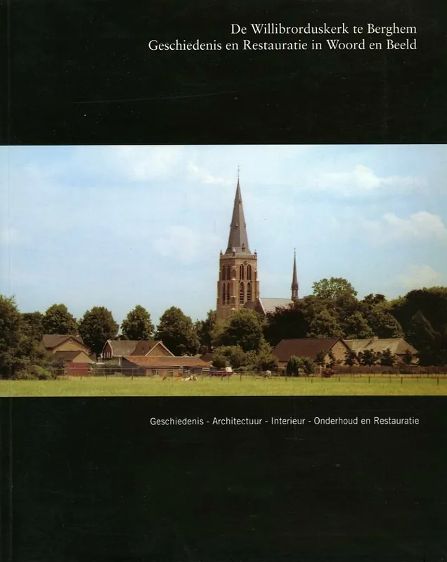 Laatste Kans De Willibrorduskerk te Berghem - Nn