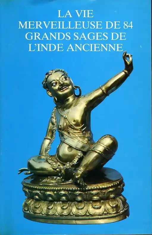 La vie merveilleuse de 84 grands sages de l'Inde ancienne - Abhaya Shri Beste Prijs
