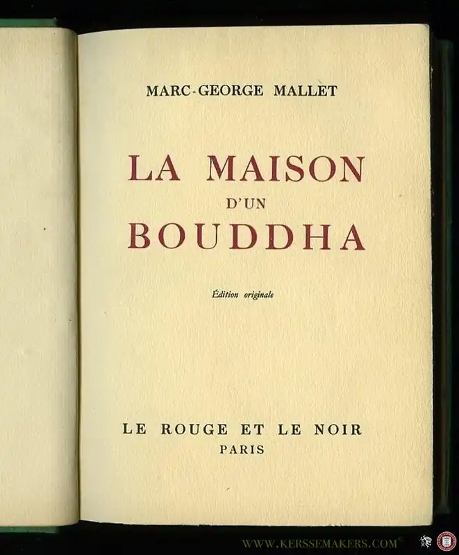 La Maison d'un Bouddha (Paperback bound with its original covers in hardcover binding) - MALLET, Marc-George Veilige Betaling
