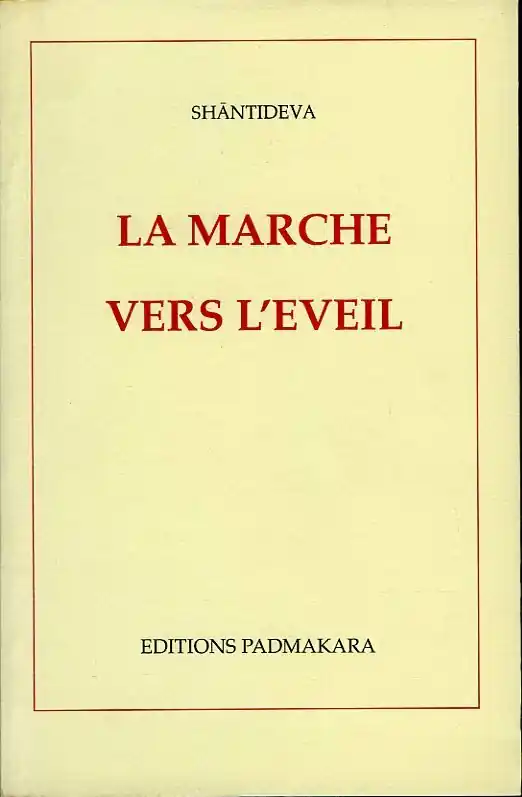 La marche vers l'éveil - Shantideva Speciale Aanbieding