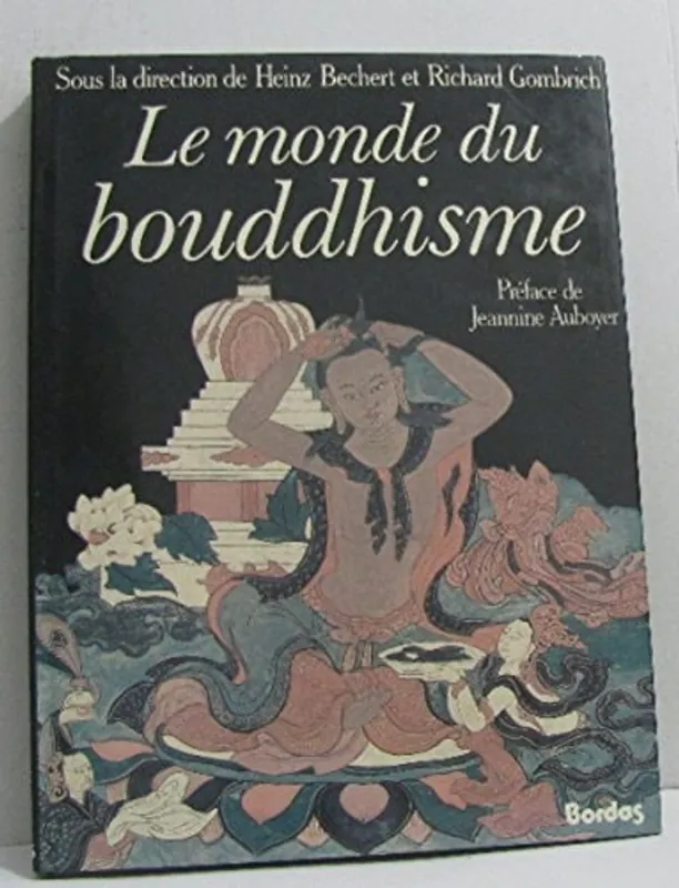 Koop Online Le monde du bouddhisme - Heinz Bechert