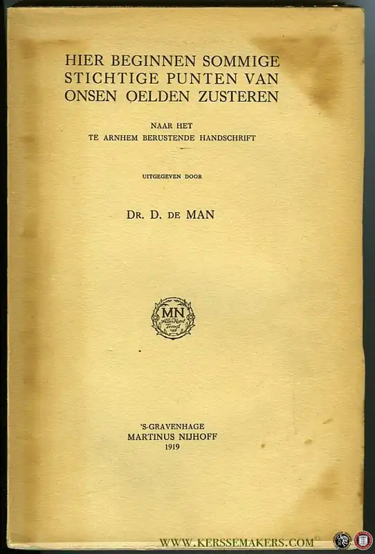 Hier beginnen sommige stichtige punten van onsen oelden zusteren. Naar het te Arnhem berustende handschrift. - MAN, D. de Lage Kosten