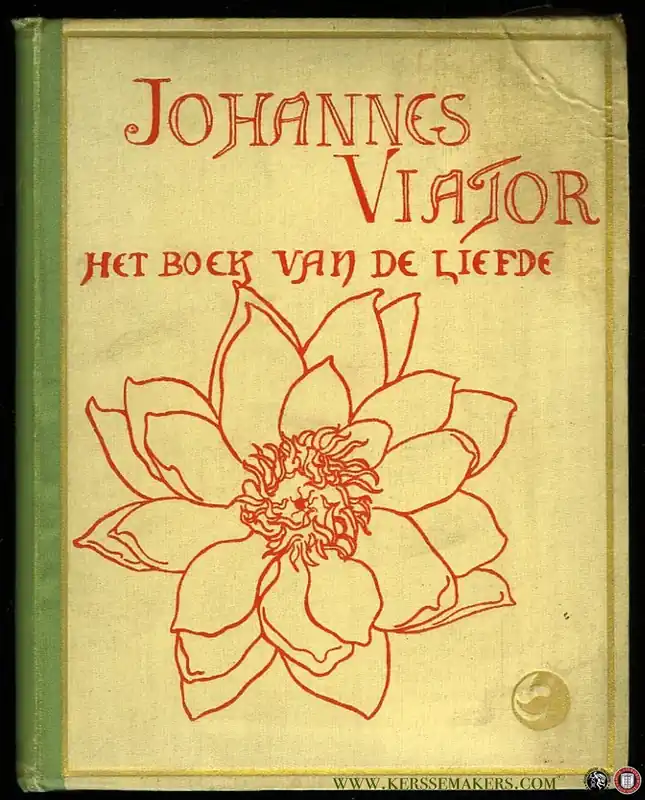 Rechtstreeks Van De Fabrikant Johannes Viator. Het boek van de liefde - Frederik van Eeden