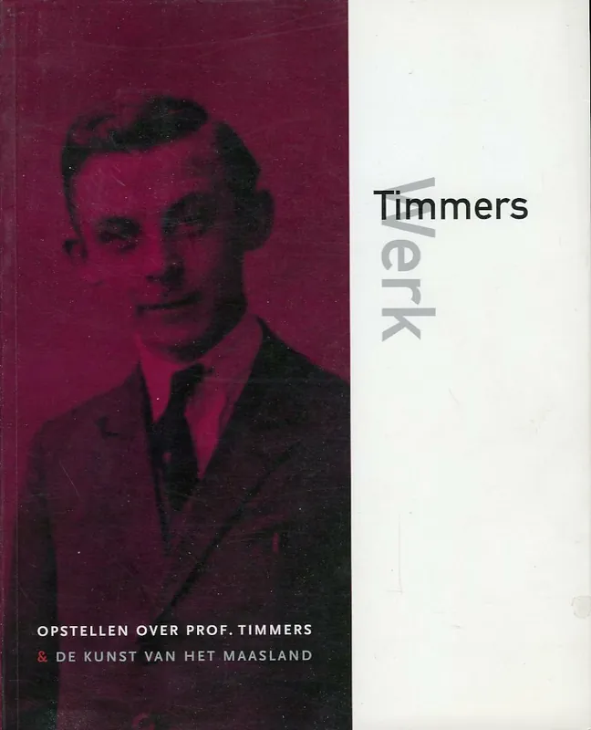 Speciale Aanbieding Timmers Werk - J.J.M. Timmers