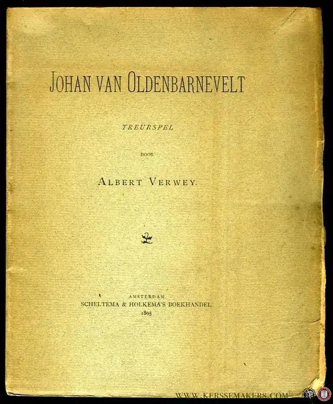 Johan van Oldenbarnevelt. Treurspel. - Albert Verwey Direct Verzonden
