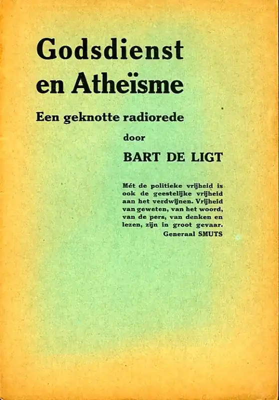 Godsdienst en Atheisme. Een geknotte radiorede gehouden voor de Vrijdenkers Radio-Omroepvereeniging - LIGT, Bart de Gereduceerde Prijs