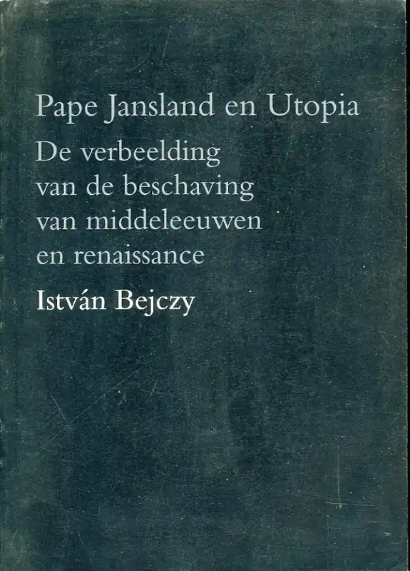 Actieprijs Pape jansland en utopia - I.P. Bejczy