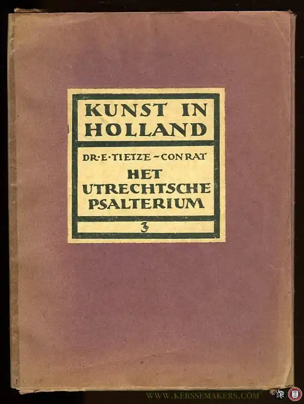 Het Utrechtsche Psalterium (Kunst in Holland deel 3) - Tietze-Conrat, E. Merkproduct