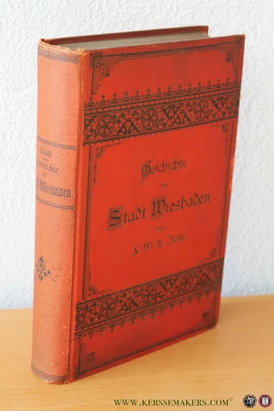 Veilige Betaling Geschichte und historische Topographie der Stadt Wiesbaden im Mittelalter und der Neuzeit - ROTH, F.