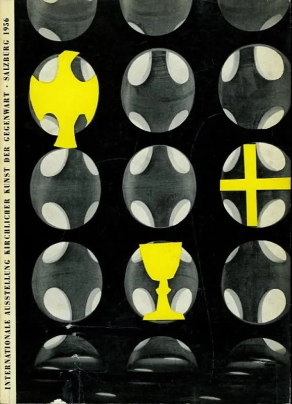 Internationale Ausstellung Kirchlicher Kunst der Gegenwart Salzburg 1956 in den Oratorien des Domes. - Aa Bestel Nu