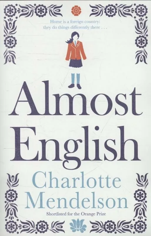 Almost English - Charlotte Mendelson Speciale Aanbieding