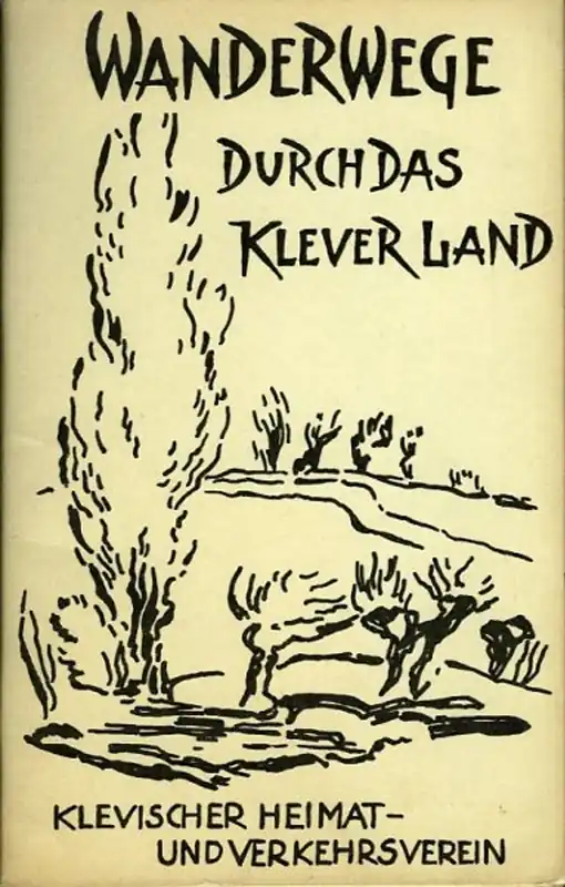 Wanderwege durch das Klever Land und einige Nachbargebiete. - ACKEREN, H. van (Gleitwort) Finale Uitverkoop