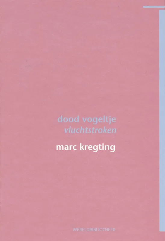Betrouwbaar Dood vogeltje - Marc Kregting